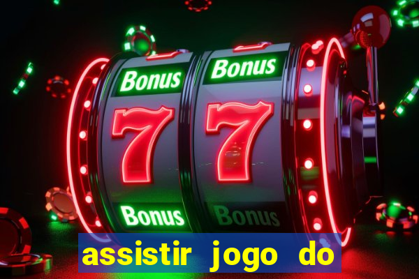 assistir jogo do flamengo multicanais